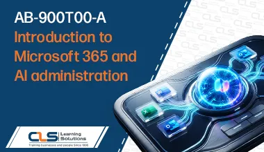 AB-900T00-A: Introduction to Microsoft 365 and AI administration